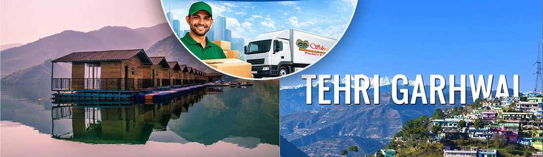 Best packers and Movers in Tehri Garhwal 
